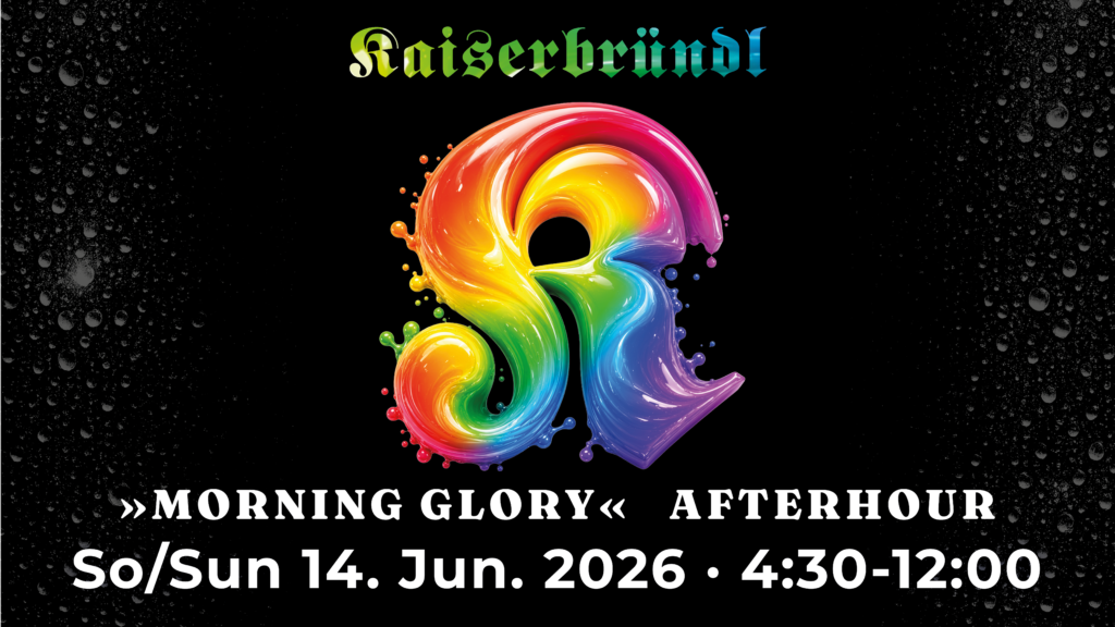Morning Glory Afterhour Pride Edition Im Kaiserbründl Am 14. Juni 2026
